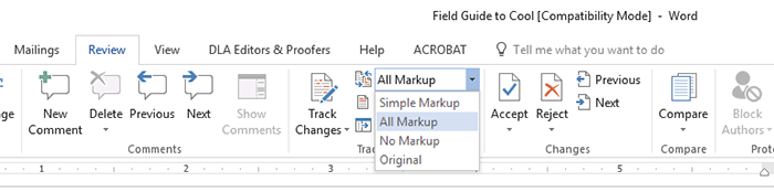 Word 2016 Track Changes User Guide | DLA Editors & Proofers